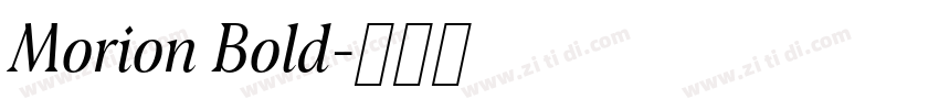 Morion Bold字体转换